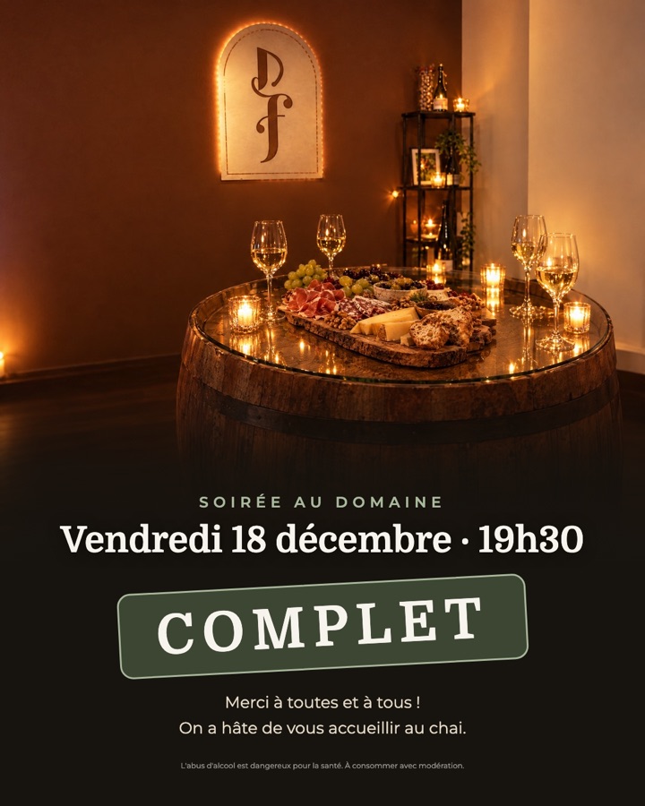 Soirée au domaine, vendredi 18 décembre : complet